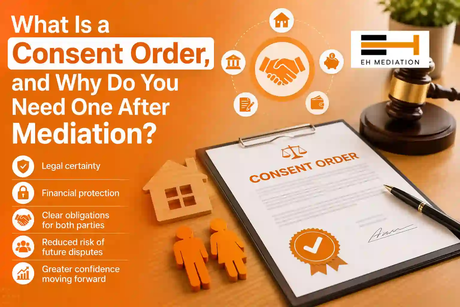 What Is a Consent Order, and Why Do You Need One After Mediation Falmouth?